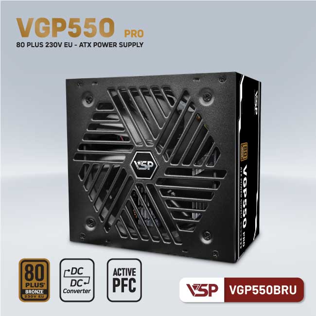 BỘ NGUỒN VGP550BRU PRO - 80PLUS BRONZE